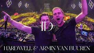 Hardwell &amp; Armin Van Buuren - FOLLOW THE LIGHTS (ID)