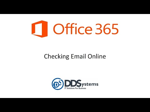 OFFICE 365 - Accessing Web Mail (OWA)