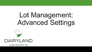 Lot Management: Advanced Settings