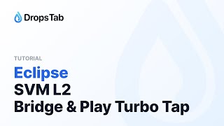 Eclipse Tutorial: Bridge, Mint Domains & Play Turbo Tap