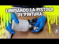 CÓMO LIMPIAR PISTOLA DE PINTURA!