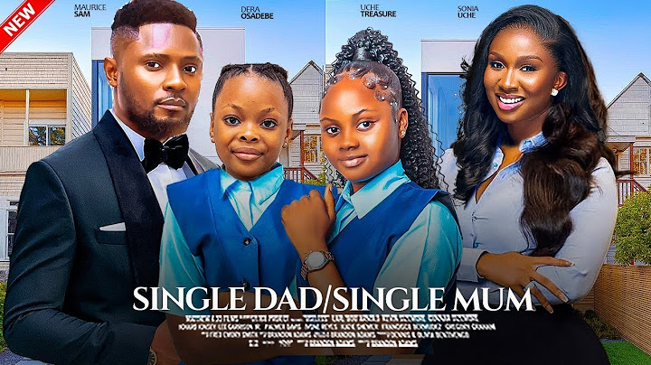 SINGLE PARENTS -MAURICE SAM, SONIA UCHE, ADAKIRIKI, HEAVENLY DERA 2024 LATEST AFRICAN NIGERIAN MOVIE