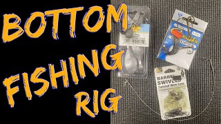 Simple ”One-Hook” Bottom Fishing Rig! Quick Rig to Save Time and