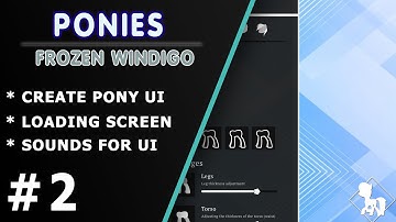 [ Ponies - Frozen windigos ] Development on Unity3d #2 - Create pony UI