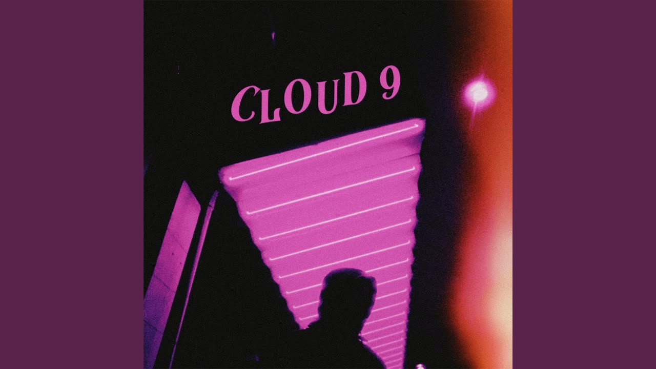 Watch Cloud 9 on YouTube Watch Cloud 9 on YouTube