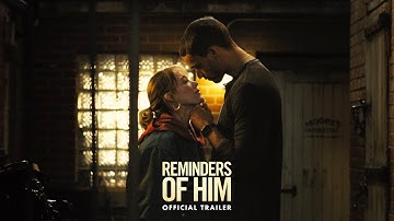 Reminders of Him | Official Trailer - HD