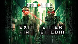 Exit Fiat, Enter Bitcoin - A Matrix Meme
