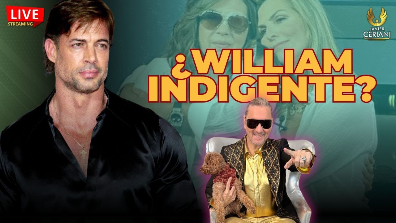William Levy se queda sin casa - Yolanda Andrade incomoda Montserrat Oliver | Javier Ceriani