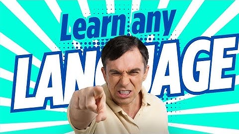 Learn ANY Language Fast For The Rest of Your Life