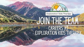 Join the Team - Careers at Exploration Kids Therapy