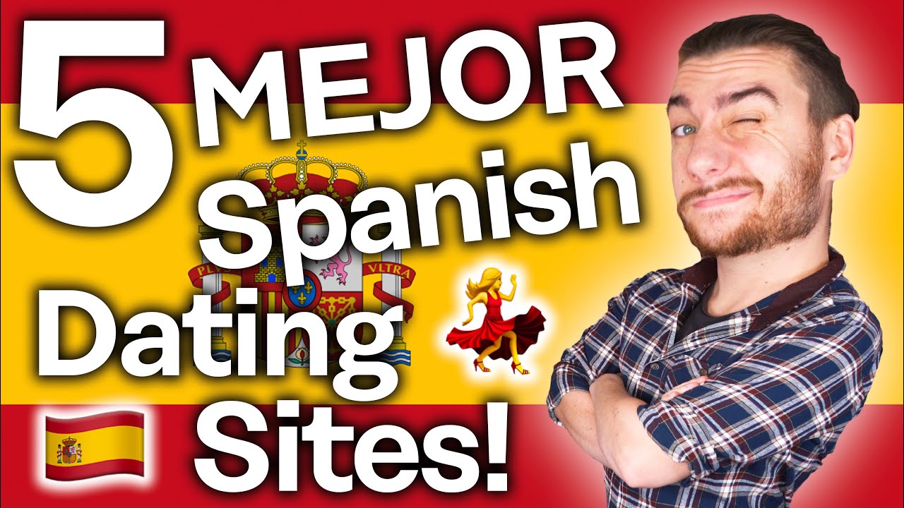 100 Free Online Dating Sites In Spain / 100 Free Online Dating In Spain ...