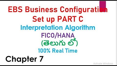 SAP FICO Videos in telugu |Interpretation Algorithm |EBS Configuration set up | SAP FICO in telugu