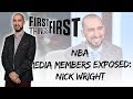 NBA Media Members Exposed: Nick Wright ©