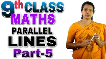 Class 9 Maths Chapter 6 | Parallel Lines | STD 9 Maths Class | Kerala Syllabus | PART 5