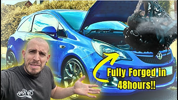 I Fully Forged My Abandoned Vauxhall Corsa VXR In 48 Hours