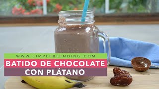 Batido saludable de chocolate • Puchero MIX