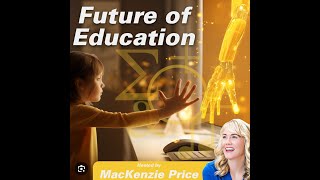 Future of Education Podcast, Drawing Kids to STEM Through Unique Concepts    FOE   Kevin Daniels &amp; J