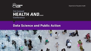 NYU Langone Dept. of Population Health Explores Health and…Data Science and Public Action