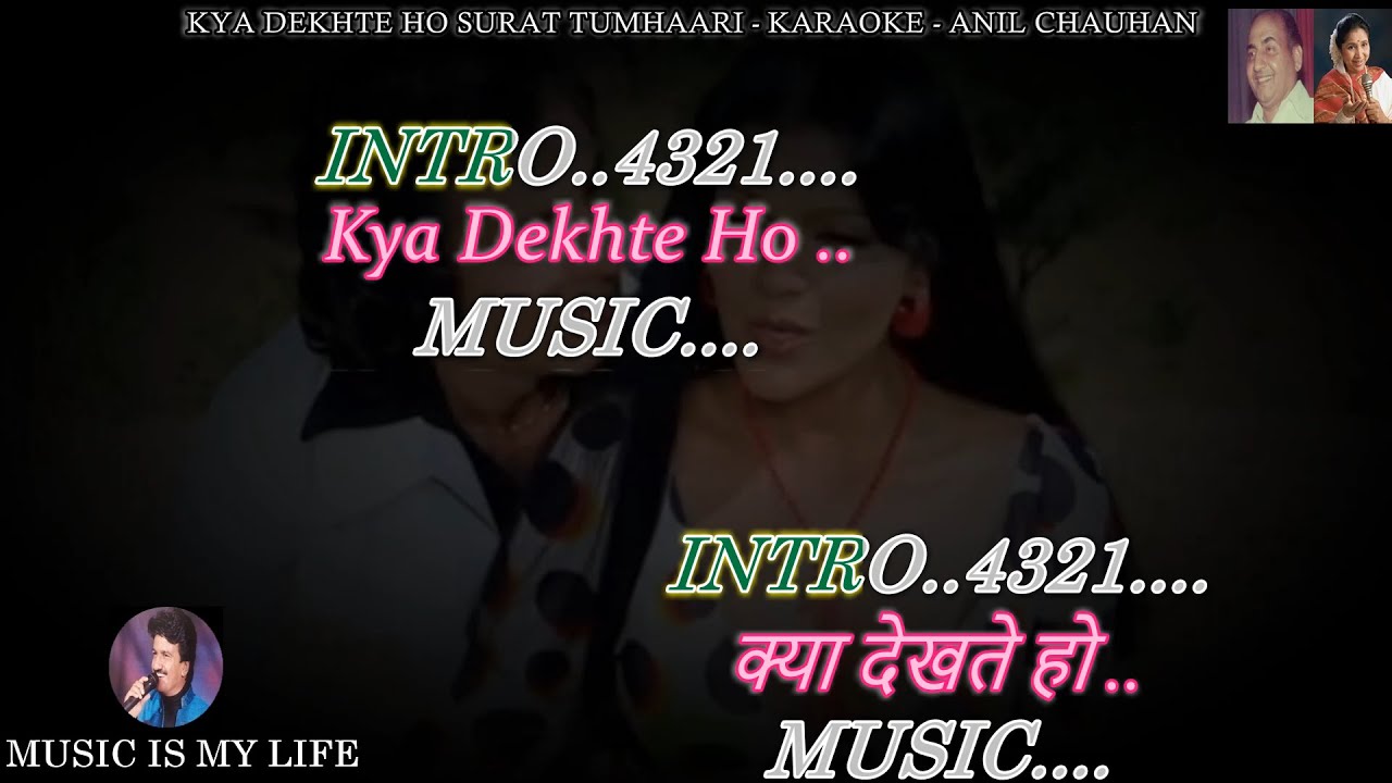 Kya Dekhte Ho Surat Tumhari Karaoke With Scrolling Lyrics Eng. & हिंदी