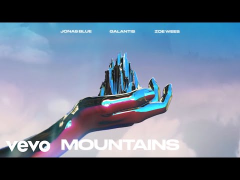 Jonas Blue, Galantis & Zoe Wees - Mountains zdarma vyzvánění ke stažení