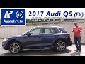 2017 Audi Q5 sport 2.0 TFSI quattro 252 PS (FY) - Fahrbericht der Probefahrt, Test, Review