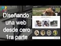 Diseñando una web responsive desde 0 (sin plugins ni framewoks), HTML y CSS - 1ra parte