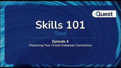 Toad Skills 101 Aflevering 4 - Uw Oracle-databaseverbinding onder de knie krijgen