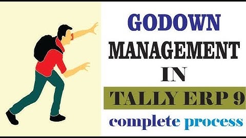 TALLY ERP 9 - GODOWNS MANAGEMENT | CREATE GODOWNS | TRANSFER GOODS FROM GODOWNS  | TRAINING IN HINDI