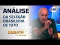 A MELHOR ANÁLISE DA SELEÇÃO DE 1970 QUE VOCÊ VAI VER!