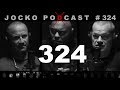 Jocko Podcast 324: It's Only When a Man Supremely Gives, That He Supremely Finds. Bayonets! Pt.2