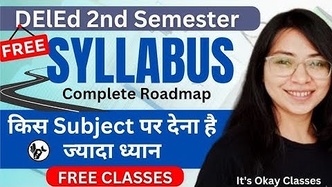 UP DElEd 2nd Semester Syllabus 2024/Deled Second Semester Syllabus Class 2024/Deled Classes 2024