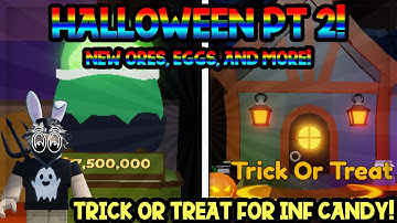 Halloween Part 2 Is Here In Mining Simulator 2 AND I FOUND OP CANDY METHODS! | Roblox Mining Sim 2