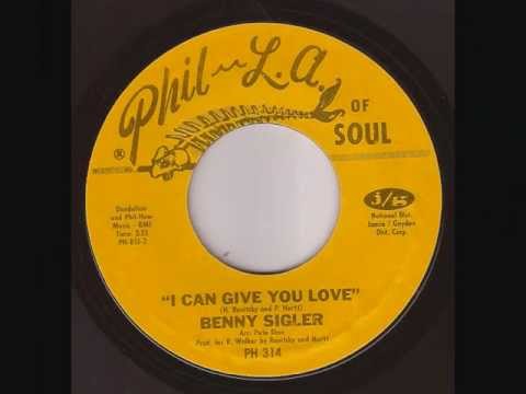 Benny Sigler "I Can Give You Love"
