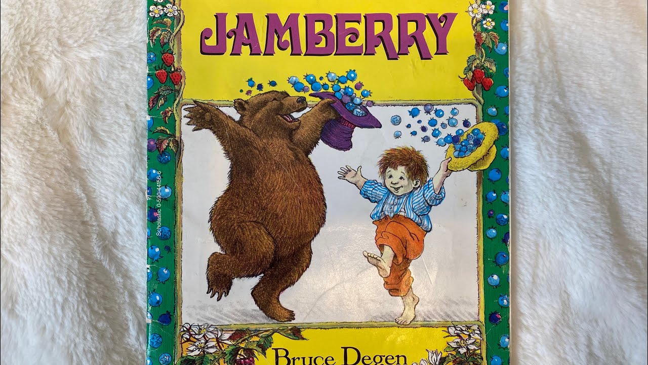 JAMBERRY, by Bruce Degen YouTube