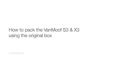 VanMoof S3 & X3 | How to pack using the original box