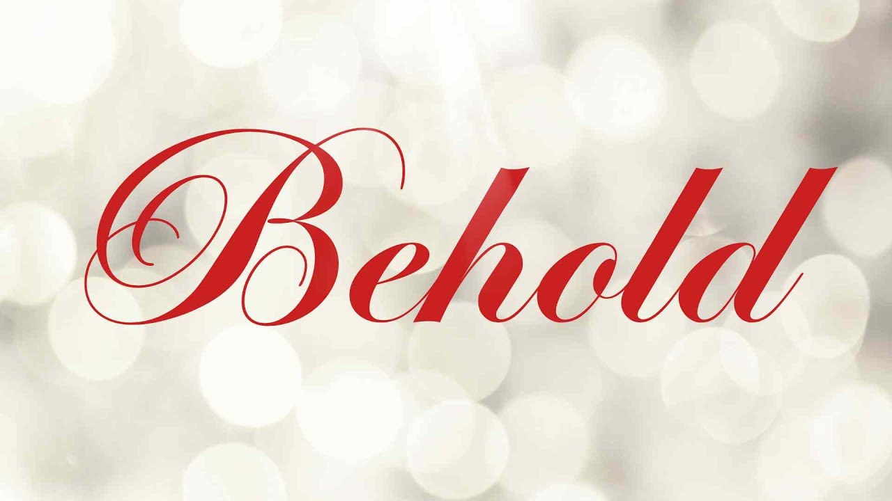 December 21, 2025 | BEHOLD Emmanuel, God with us.