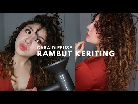 Cara Diffuse / Mengeringkan Rambut Keriting - Tutorial Rambut Bahasa