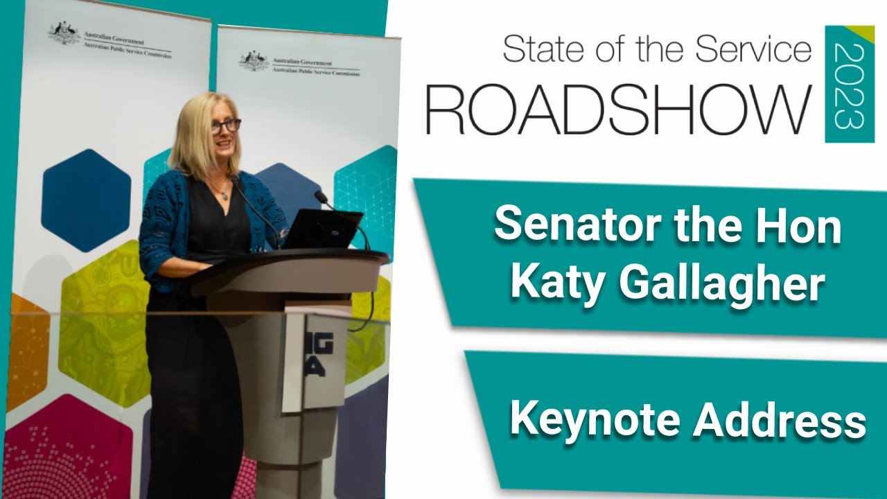 Senator Katy Gallagher State of the Service Roadshow 2023 YouTube