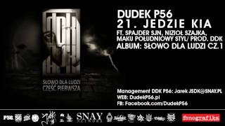 Dudek P56 – Jedzie Kia Lyrics | Genius Lyrics