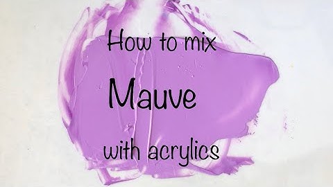 How To Make Mauve Color | Acrylics | Color Mixing #76