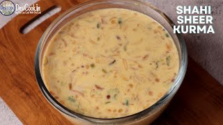Shahi Sheerkurma Recipe | EID Special Recipe | Ramazan Special Recipe | Desi Cook