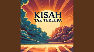 Download lagu Kisah Tak Terlupa