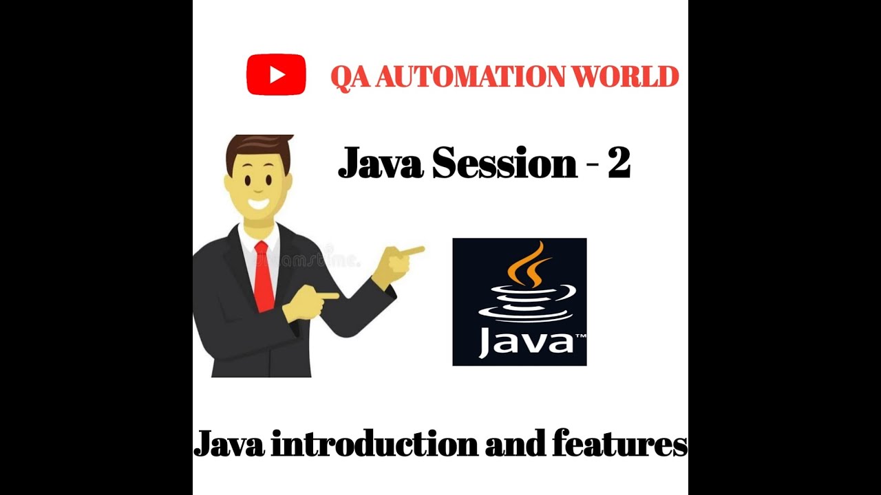 Java - Session 2, Introduction and features of java - YouTube