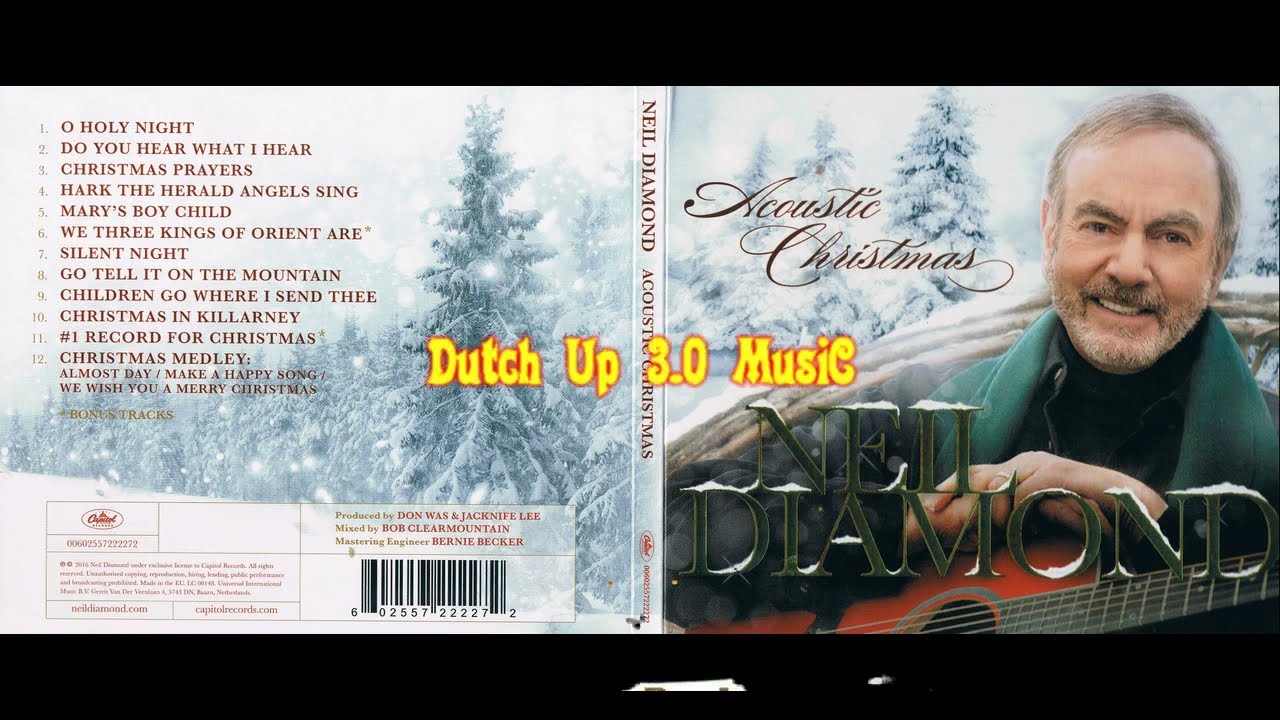 Neil Diamond - Children go where I sen thee (CD Acoustic Christmas