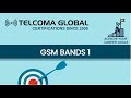GSM Bands Part 1 by TELCOMA Global