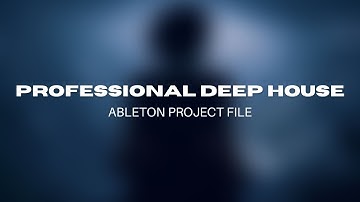 [FULL ALS] Professional Deep House #1 | Ableton Project File