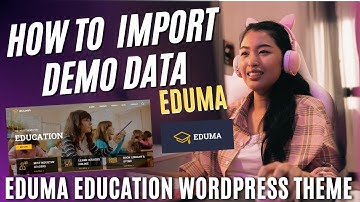 How to Import Demo Data in Eduma Education WordPress Theme