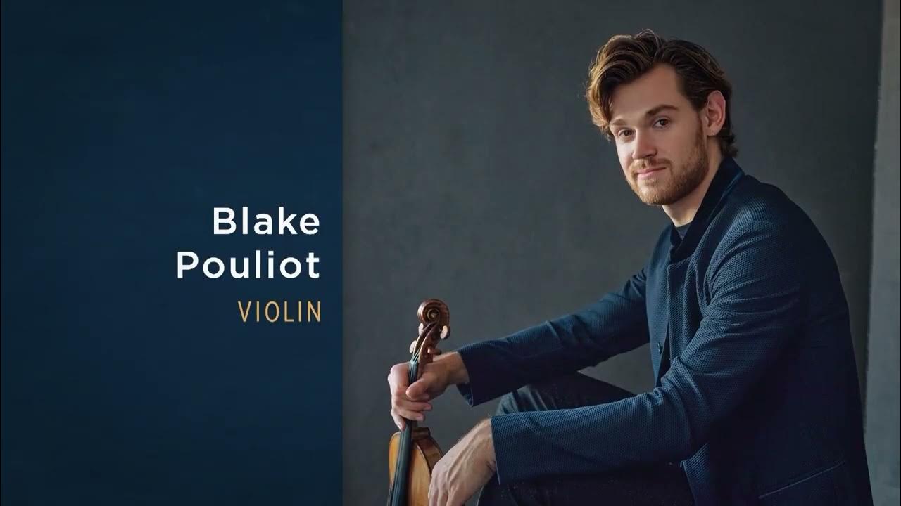 Dazzling Violin & Spring — Blake Pouliot, April 1416 YouTube