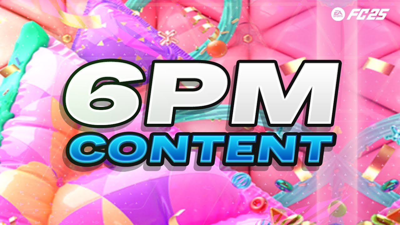 FUT Birthday 6pm Content Breakdown | 19/3 | EAFC 25