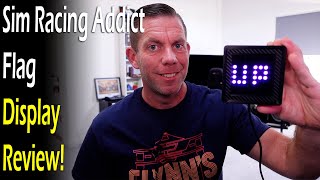 Sim Racing Addict Flag Display Review!